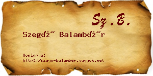 Szegő Balambér névjegykártya